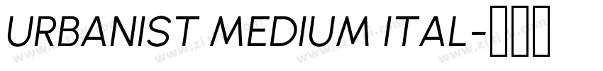 URBANIST MEDIUM ITAL字体转换